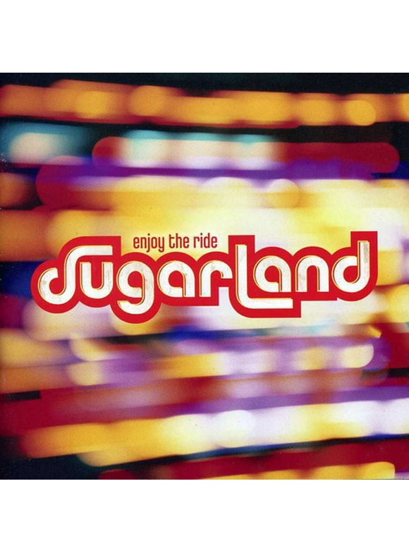 Sugarland - Enjoy the Ride - Country - CD