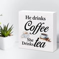 thumbnail image 6 of Zomyto 5x5 Inch He Coffee She Tea Wooden Box Sign Decor Desk Sign,Funny Coffee Tea Wooden Box Block Sign, 6 of 7