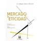 thumbnail image 1 of Mercado y Eticidad Editorial Porrúa 9786070925481, 1 of 2