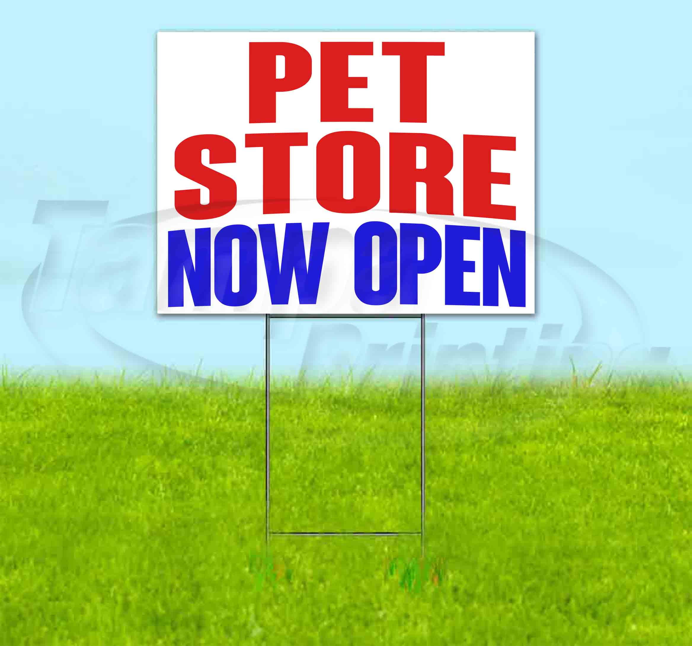 PET STORE NOW OPEN (18" X 24") Yard Sign, Quantity Discounts, Multi