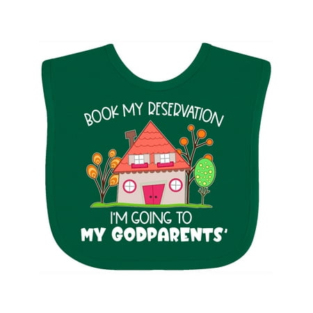 

Inktastic Book My Reservation! I m Going to My Godparents - House Gift Baby Boy or Baby Girl Bib