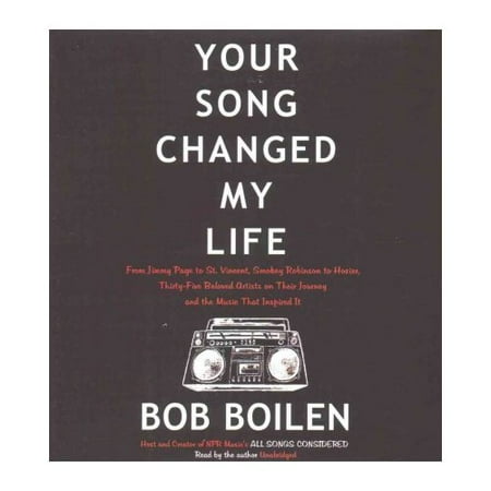 Your Song Changed My Life: From Jimmy Page to St. Vincent, Smokey Robinson to Hozier, Thirty-five Beloved Artists on Their Journey and the Music That Inspired It