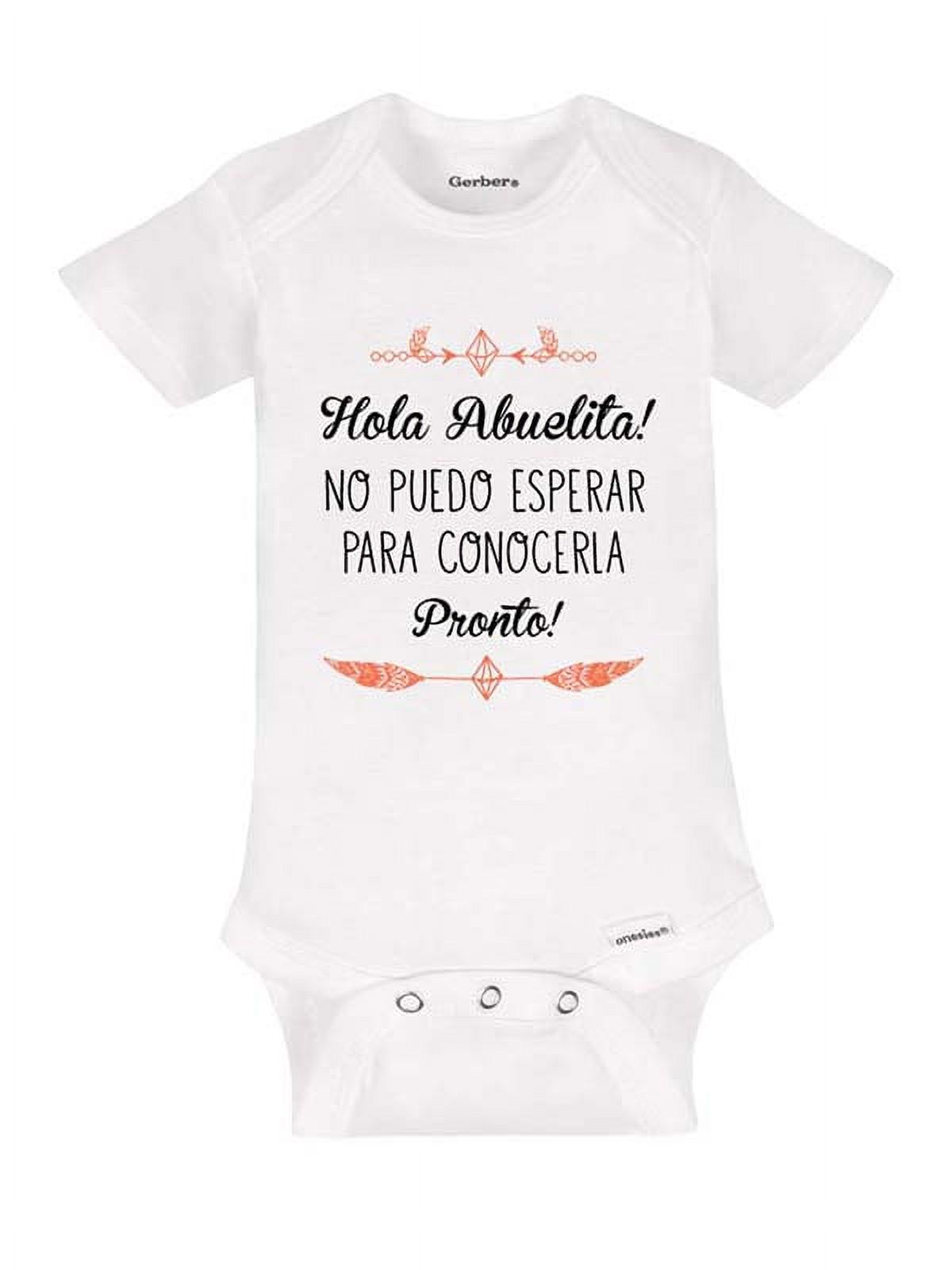Hola Abuelita No puedo Esperar Para Conocerlos Pronto! - spanish surprise pregnancy baby onesie announcement grandma - 3-6 Mos