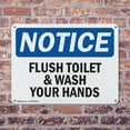 thumbnail image 4 of (2 Pack) Flush Toilet And Wash Your Hands OSHA Notice Sign 24 Inch X 18 Inch Indoor / Outdoor Rust-Free Aluminum Metal Signs for Workplace, Workshop, and Construction Site, Made in the, 4 of 8