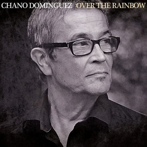 Chano Dominguez - Over The Rainbow - Music & Performance - CD