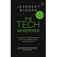 thumbnail image 1 of The Tech Whisperer: On Digital Transformation and the Technologies that Enable It, 1 of 2