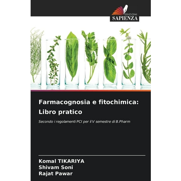Farmacognosia e fitochimica: Libro pratico, (Paperback)