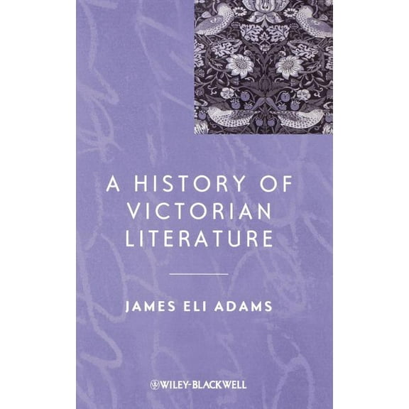 A History of Victorian Literature, (Hardcover)