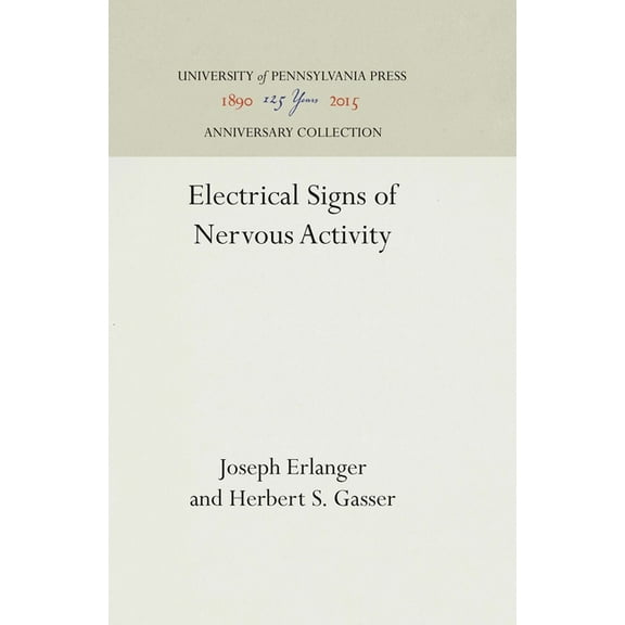 Anniversary Collection Electrical Signs of Nervous Activity, (Hardcover)