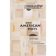 The Swallow Anthology of New American Poets (Paperback)