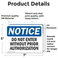 thumbnail image 2 of (2 Pack) Do Not Enter Without Prior Authorization OSHA Notice Sign, 2 of 7