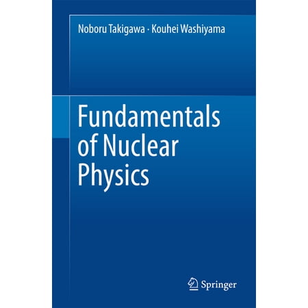 Fundamentals of Nuclear Physics (Hardcover)