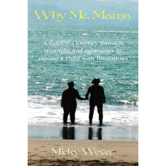 Why Me, Mama (Paperback)