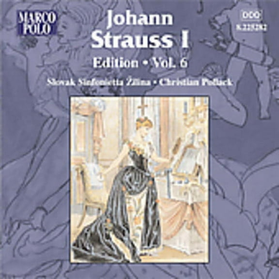 Slovak Sinfonietta - Johann Strauss I Edition 6 - Music & Performance - CD