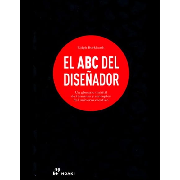 El ABC DEL DISEÑADOR HOAKI BOOKS RALPH BURKHARDT