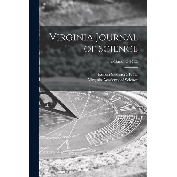 Virginia Journal of Science; v.63: no.1-2 (2012), (Paperback)