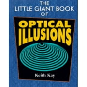 Pre-Owned The Little Giant(r) Book of Optical Illusions (Paperback) 0806961740 9780806961743