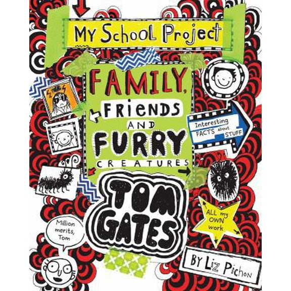 Pre-Owned Family, Friends and Furry Creatures (Tom Gates #12) (Paperback) 1443148261 9781443148269