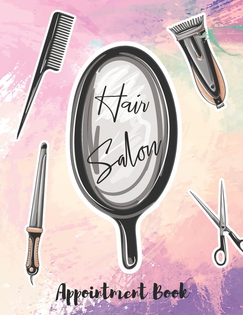 Hair Salon Appointment Book Appointment Book 15 Minute Increments for