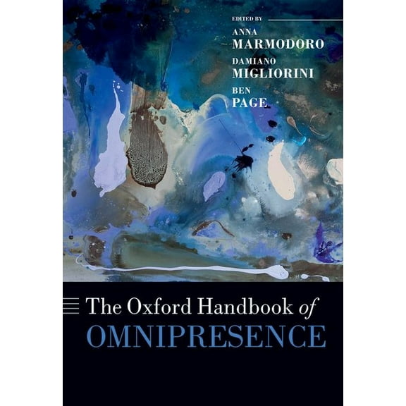 Oxford Handbooks The Oxford Handbook of Omnipresence, (Hardcover)