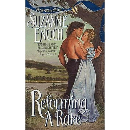 Reforming a Rake - eBook (Reformed Rakes Make The Best Husbands)