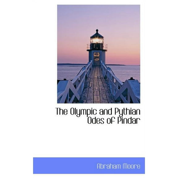 The Olympic and Pythian Odes of Pindar (Hardcover)
