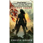 CHRISTIE GOLDEN Star Wars: Battlefront II: Inferno Squad (Star Wars) (Paperback)
