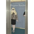 thumbnail image 1 of Pre-Owned In an Elevator with Brigitte Bardot (Paperback) 1877655503 9781877655500, 1 of 1