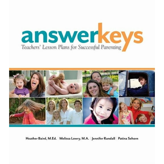 Answer Keys: Teachers' Lesson Plans for Successful Parenting (Paperback)