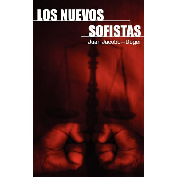 Los Nuevos Sofistas (Paperback)