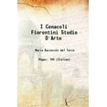 thumbnail image 1 of I Cenacoli Fiorentini Studio D'Arte 1904 [Hardcover], 1 of 1