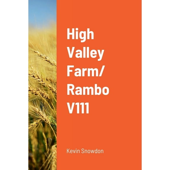 High Valley Farm/ Rambo V111, (Paperback)