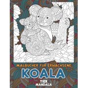 Malbücher für Erwachsene - Mandala - Tier - Koala (Paperback)