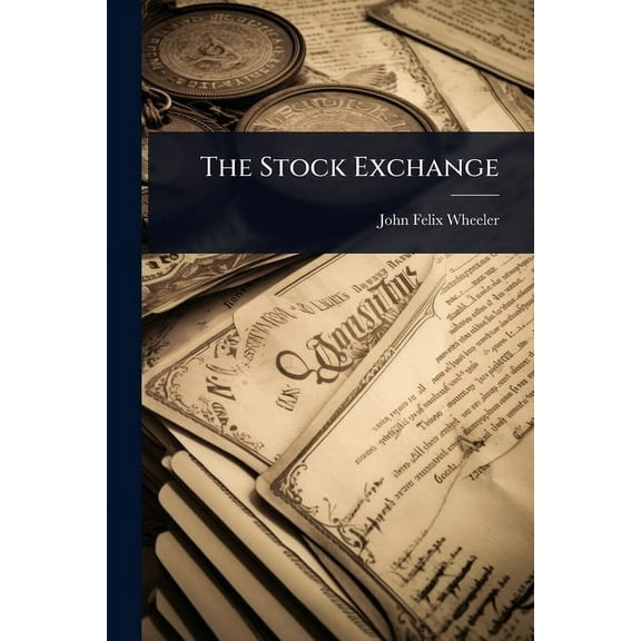 The Stock Exchange, (Paperback)