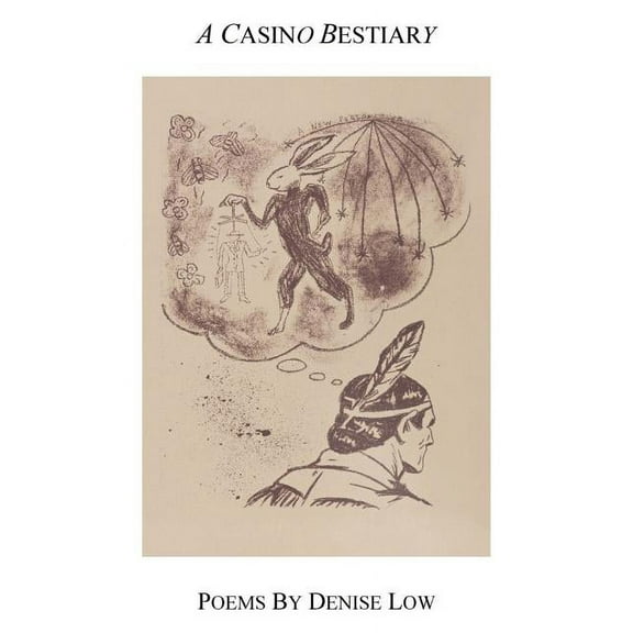 A Casino Bestiary, (Paperback)