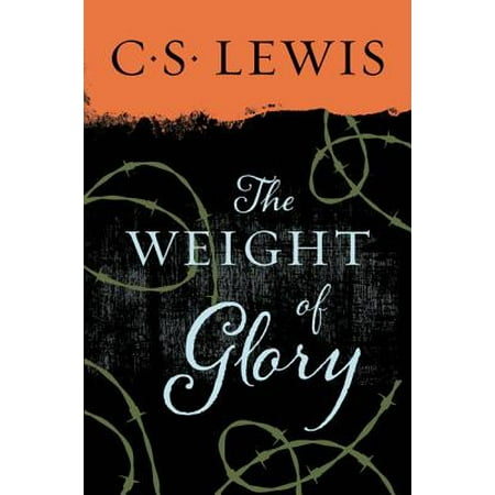 Collected Letters of C.S. Lewis: The Weight of Glory (Paperback)