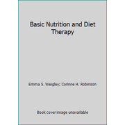 Basic Nutrition and Diet Therapy [Paperback - Used]