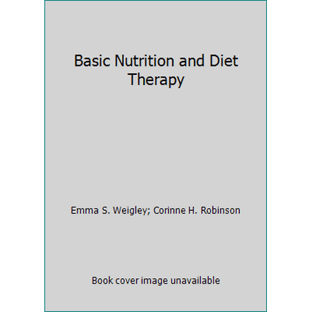 Basic Nutrition and Diet Therapy [Paperback - Used]