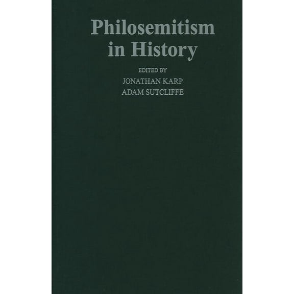 Philosemitism in History, (Hardcover)