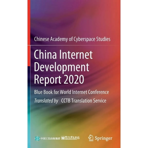 China Internet Development Report 2020: Blue Book for World Internet Conference, (Hardcover)