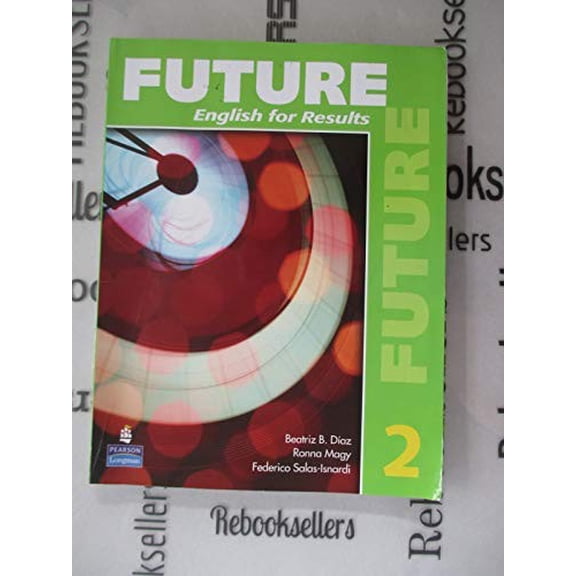 Pre-Owned Future 2: English for Results (with Practice Plus CD-ROM) Paperback