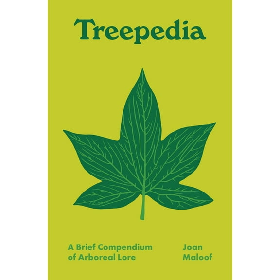 Pedia Books Treepedia: A Brief Compendium of Arboreal Lore, Book 1, (Hardcover)