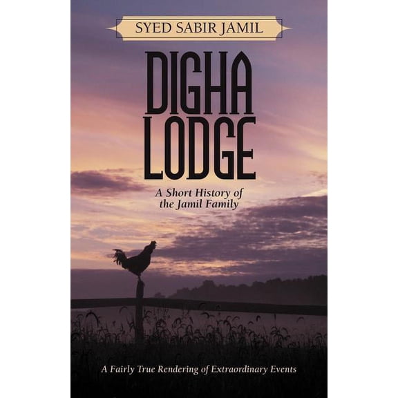 Digha Lodge : A Short History of the Jamil Family