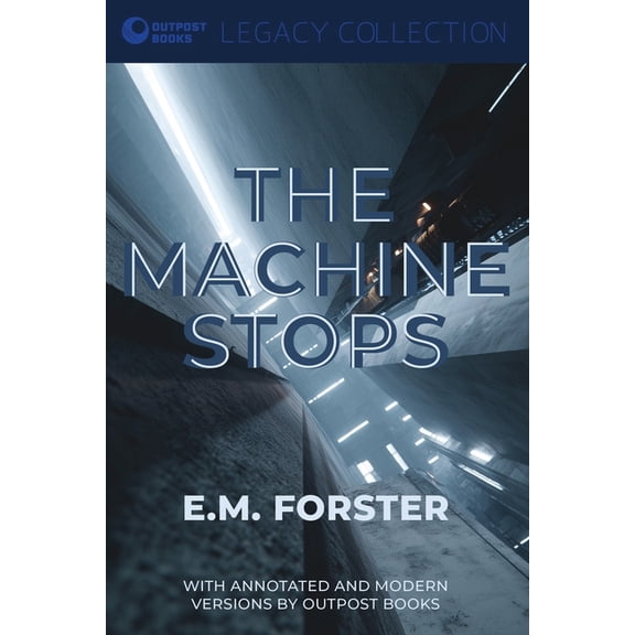The Machine Stops, (Paperback)