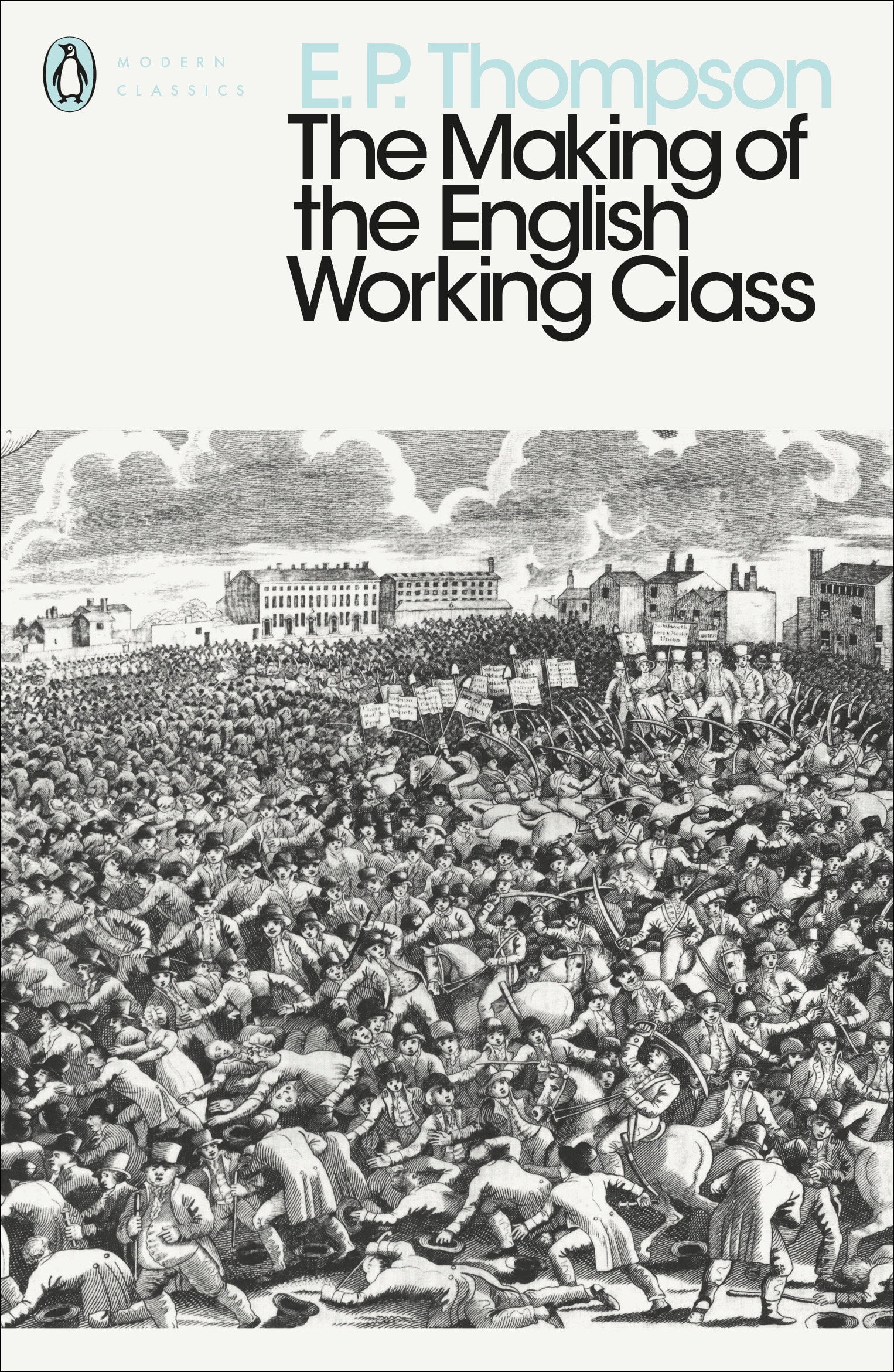 the making of the english working class 1963 the making of the english working class 1963