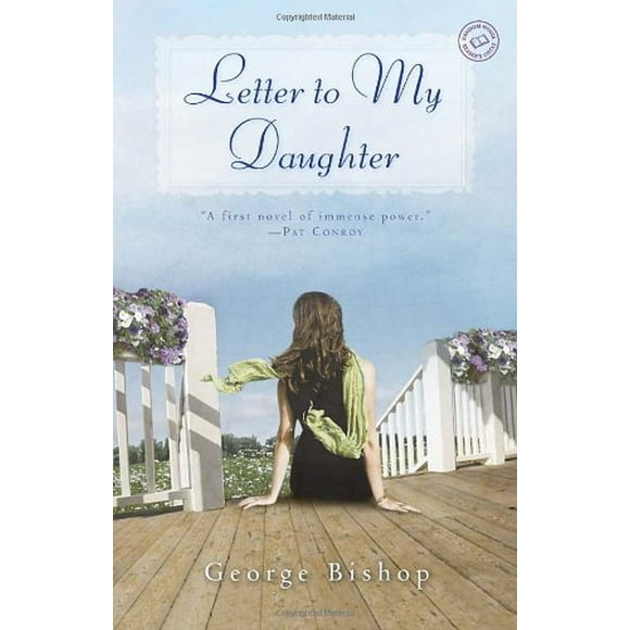 Pre-Owned Letter to My Daughter : A Novel 9780345515995