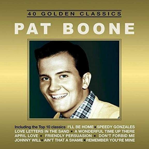 Pat Boone - 40 Golden Classics - Music & Performance - CD
