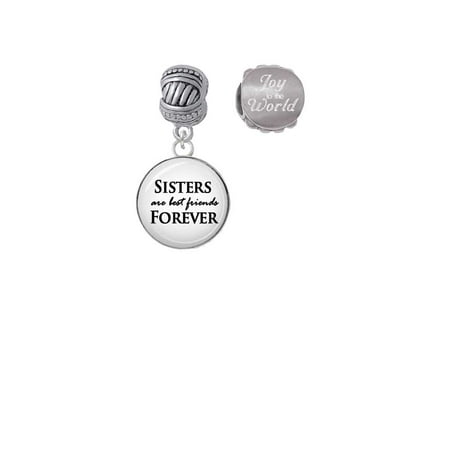 Silvertone Domed Sisters are Best Friends Forever Joy to the World Charm Beads (Set of