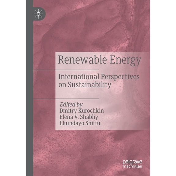 Renewable Energy: International Perspectives on Sustainability, (Paperback)