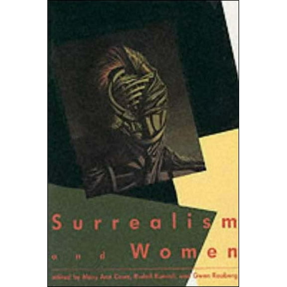 Surrealism and Women, (Paperback)